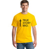 New TRUE STORY BRO Christian Cool Religious Jesus T Shirt - Self-Improvement Lions Den