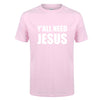 Y'all Need Jesus T-Shirt - Self-Improvement Lions Den