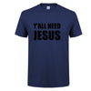 Y'all Need Jesus T-Shirt - Self-Improvement Lions Den